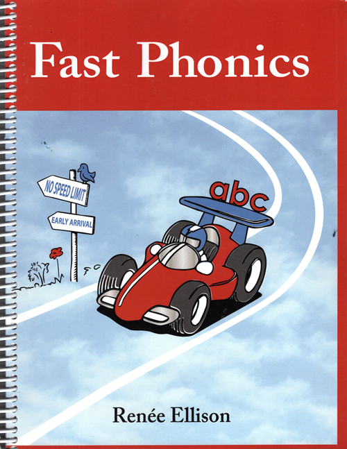 Fast Phonics by Renee Ellison: Homeschool Reading Curriculum