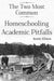 2 Most Common Pitfalls in Home Schooling, and How to Avoid Them