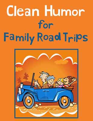Clean Humor for Family Road Trips (e-Book)